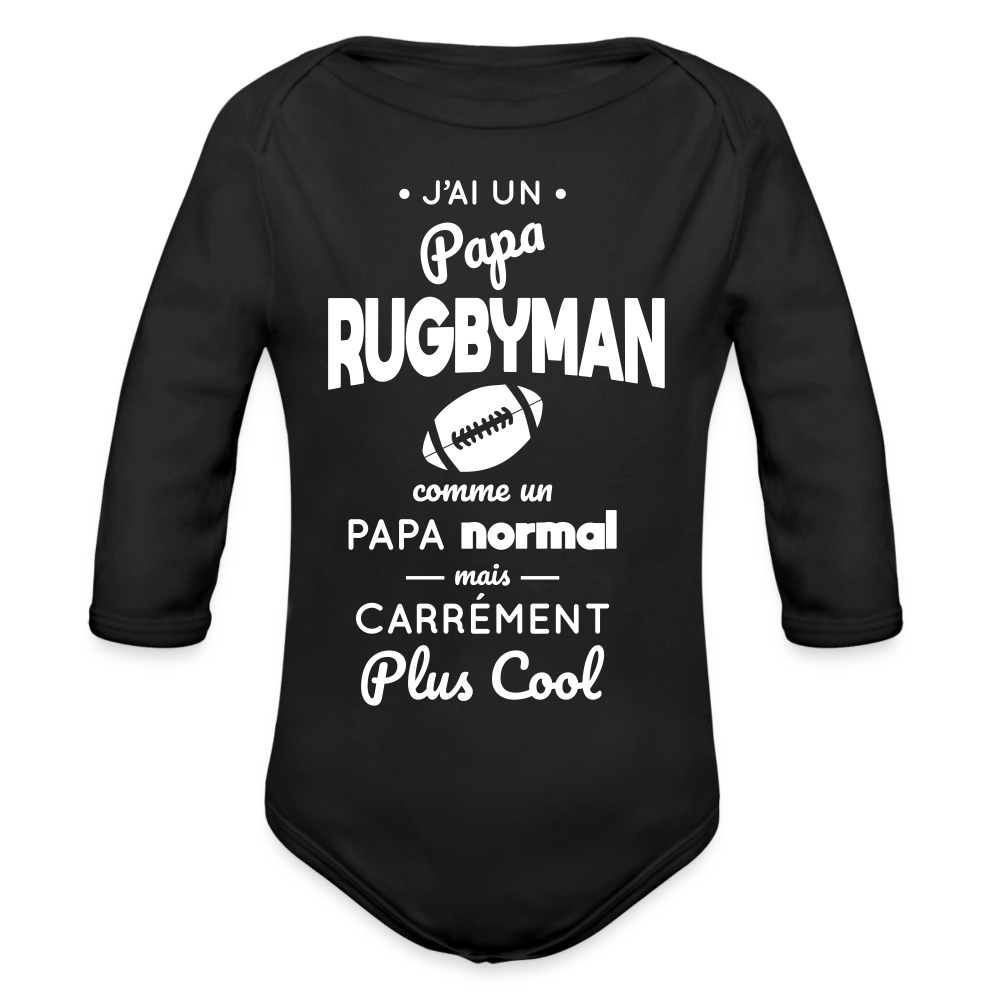 Body Bébé bio manches longues - J'ai un papa rugbyman - noir