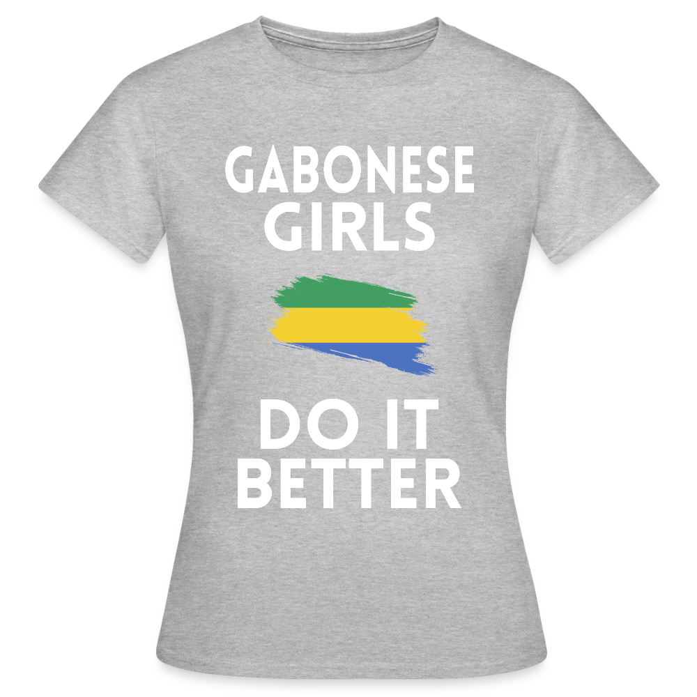 T-shirt femme - Gabonese Girls Do It Better - gris chiné
