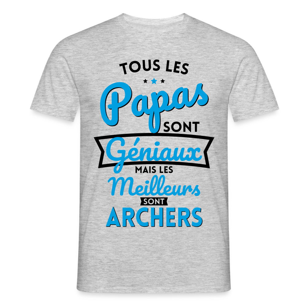 T-shirt Homme - Papas géniaux - Les meilleurs sont archers - gris chiné
