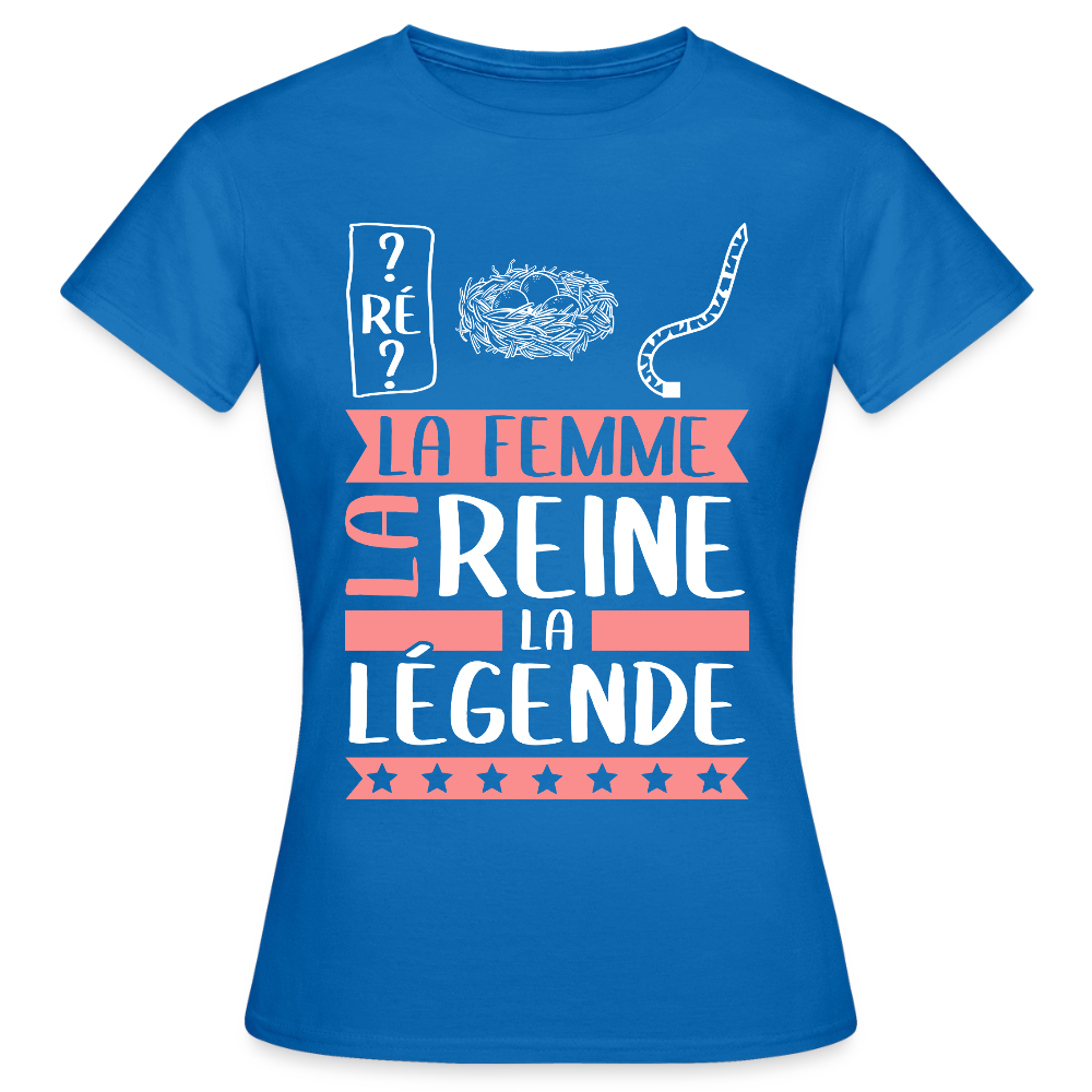 T-shirt femme Dominique rébus – La femme, la reine, la légende - bleu royal