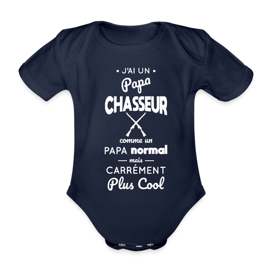 Body Bébé bio manches courtes - J'ai un papa chasseur - marine foncé