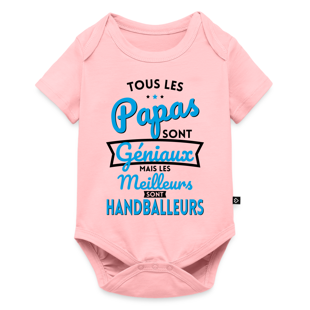 Body Bébé bio manches courtes - Papas géniaux - Les meilleurs sont handballeurs - rose