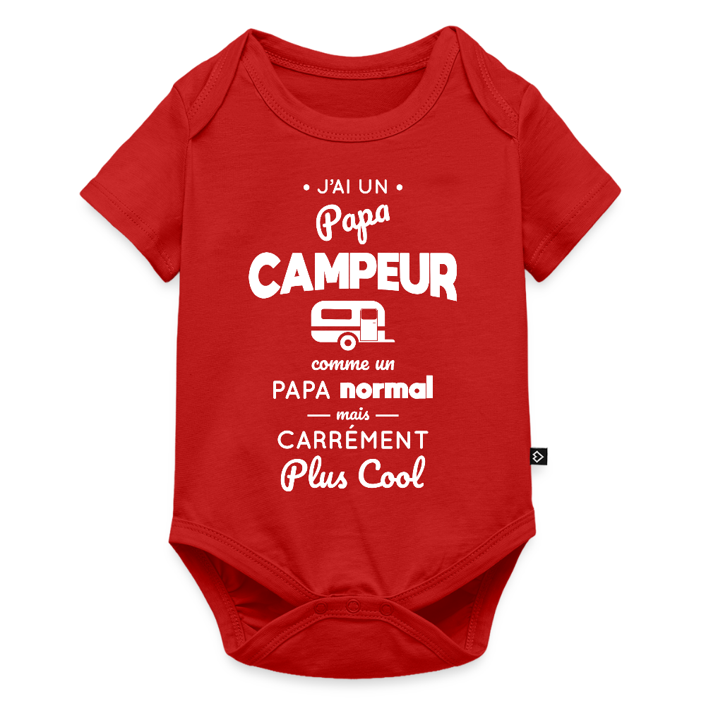 Body Bébé bio manches courtes - J'ai un papa campeur - rouge
