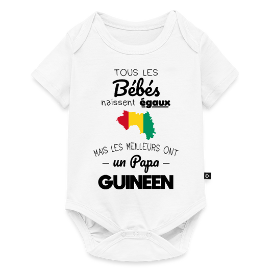 Body Bébé bio manches courtes - Les Meilleurs Ont Un Papa Guinéen - blanc