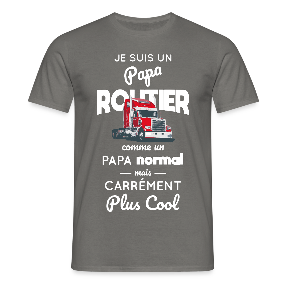 T-shirt Homme - Papa routier plus cool - gris graphite