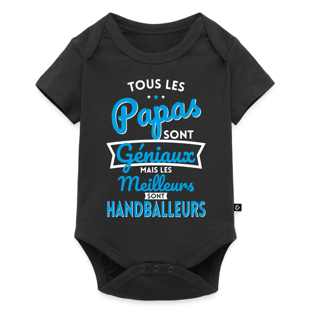 Body Bébé bio manches courtes - Papas géniaux - Les meilleurs sont handballeurs - noir