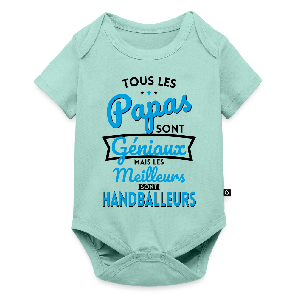 Body Bébé bio manches courtes - Papas géniaux - Les meilleurs sont handballeurs - menthe 