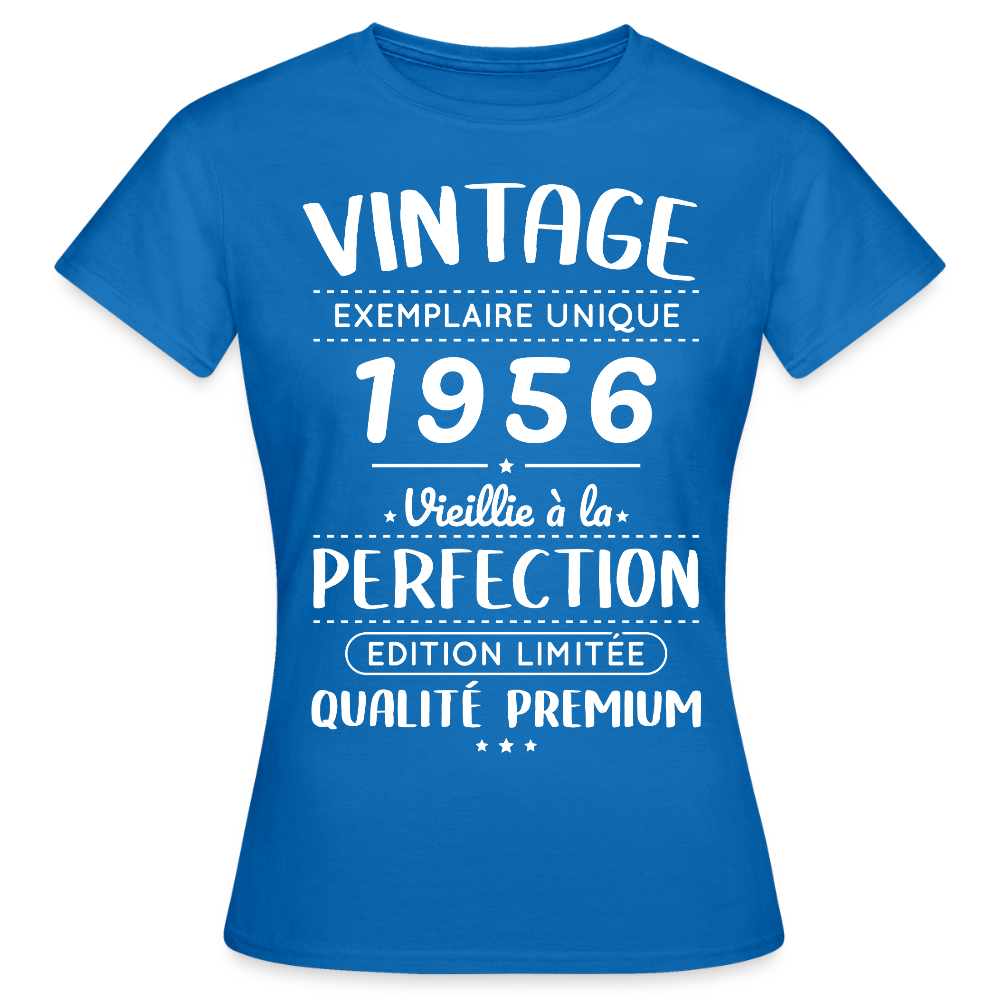 T-shirt anniversaire femme 70 ans – Vintage 1956 – Perfection - bleu royal