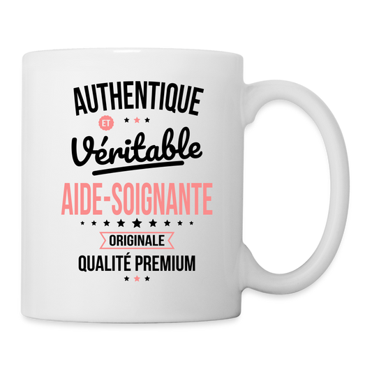 Mug blanc - Authentique et Véritable Aide-Soignante - blanc