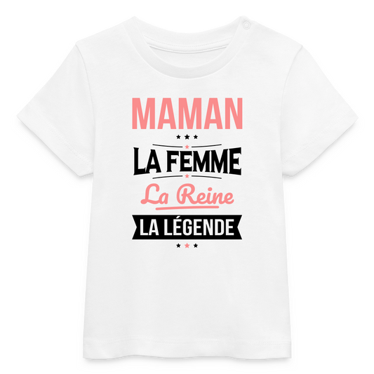 T-shirt bébé bio coloris clair impression rose - Maman, femme, reine, légende - blanc