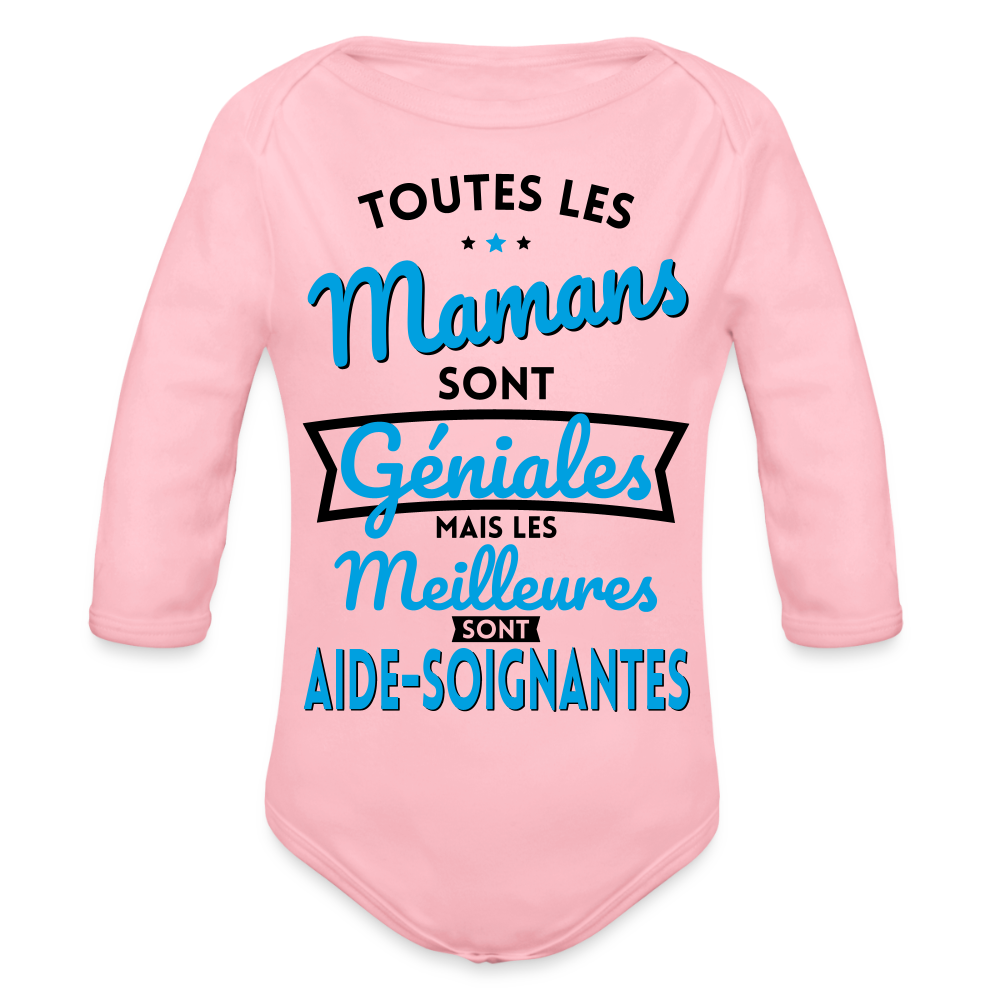Body Bébé bio manches longues - Mamans géniales - Meilleures sont aide-soignantes - rose clair