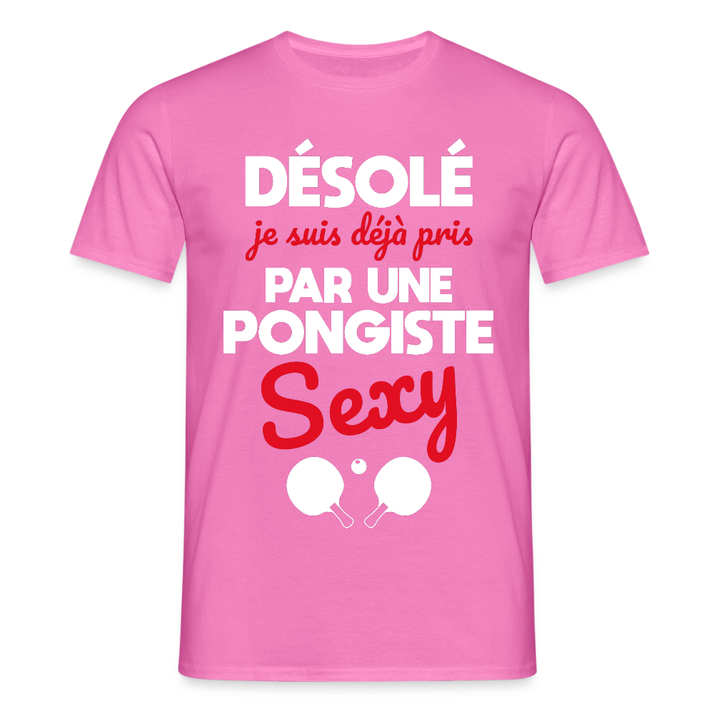 T-shirt Homme - Je suis pris par une pongiste sexy - rose