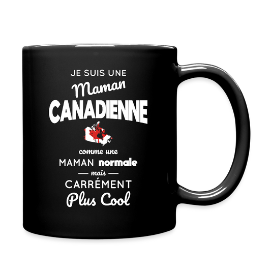 Mug uni - Maman Canadienne plus cool - noir