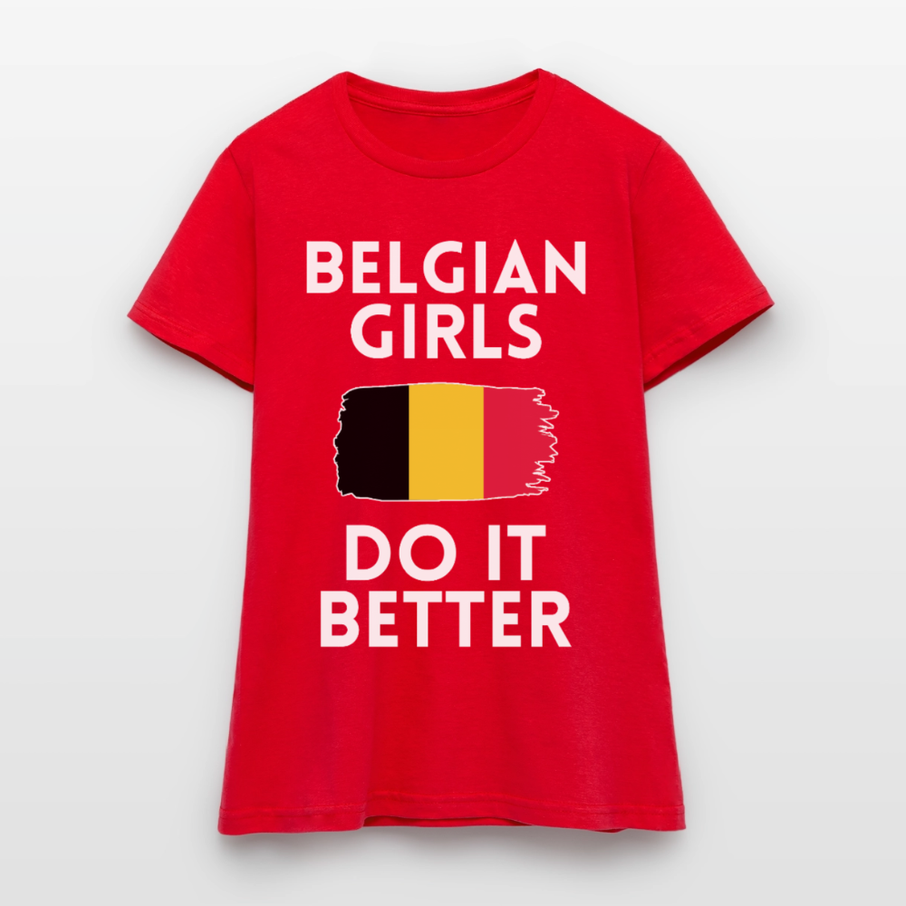T-shirt femme - Belgian Girls Do It Better - rouge