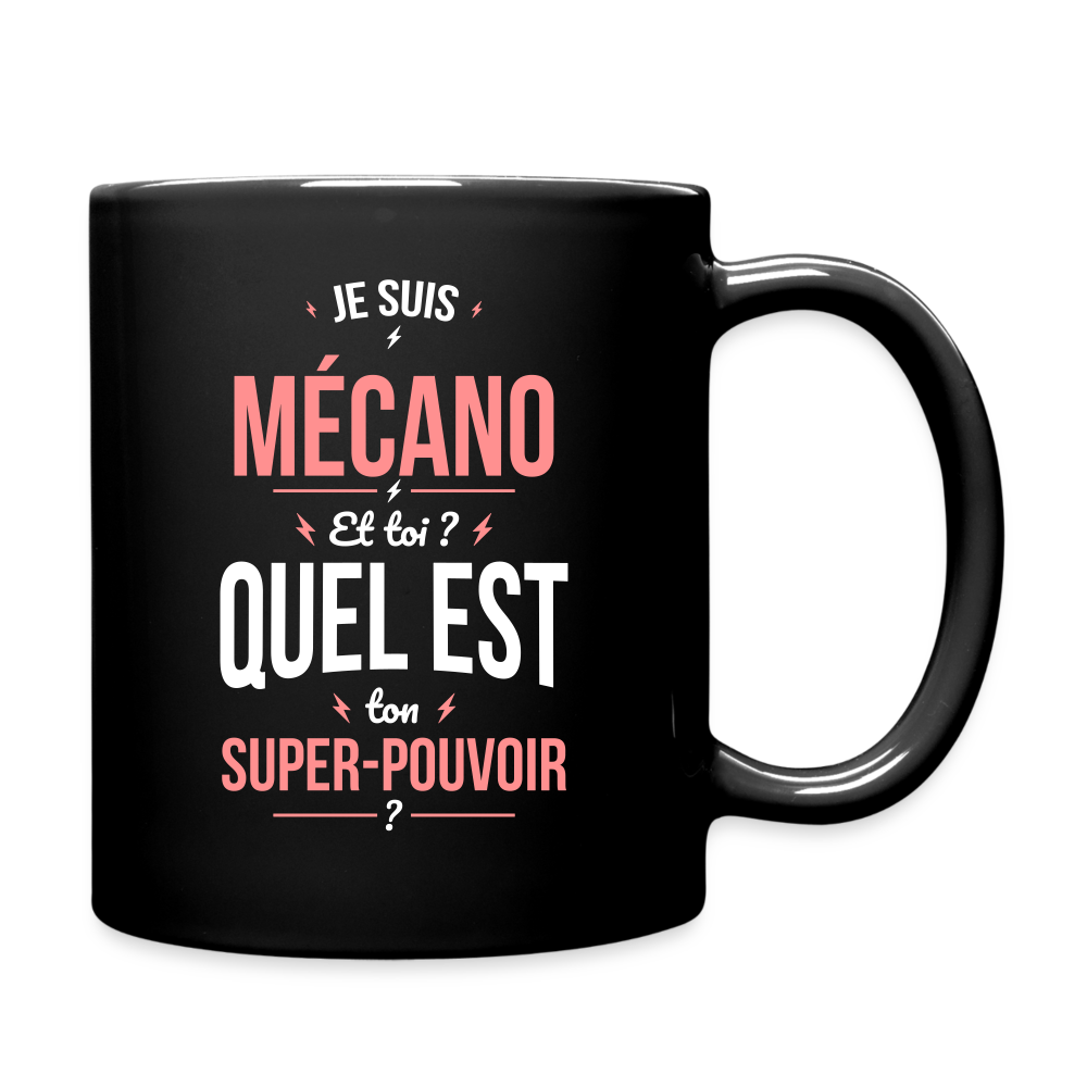 Mug uni - Je suis mécano - Super-pouvoir - noir