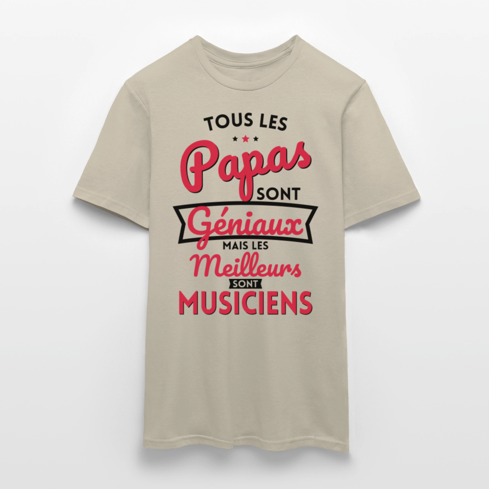 T-shirt Homme - Papas géniaux - Les meilleurs sont musiciens - beige sable
