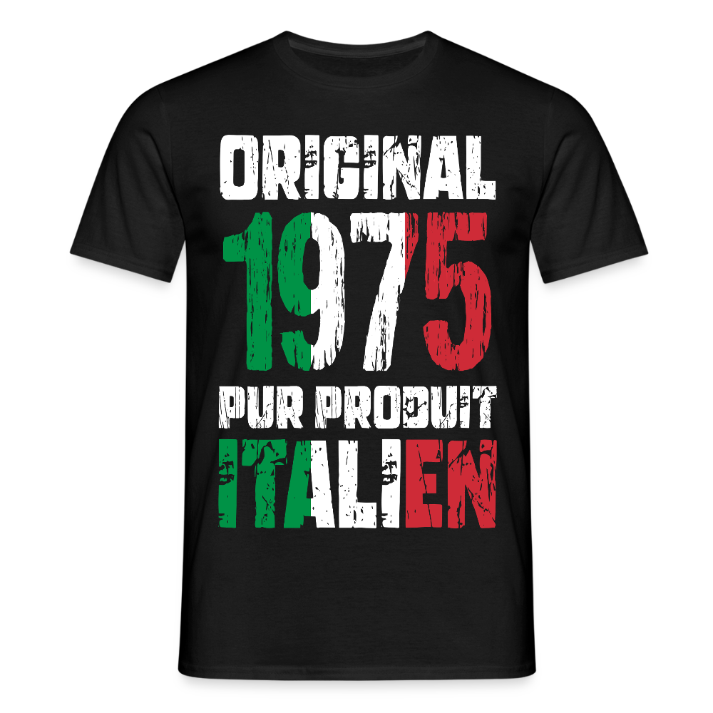 T-shirt Homme - Anniversaire 50 Ans - Original 1975 - Pur produit Italien - noir