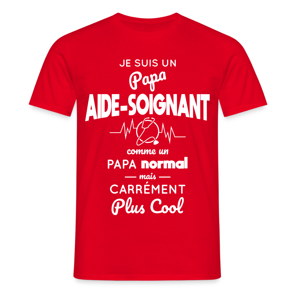 T-shirt Homme - Papa aide-soignant plus cool - rouge