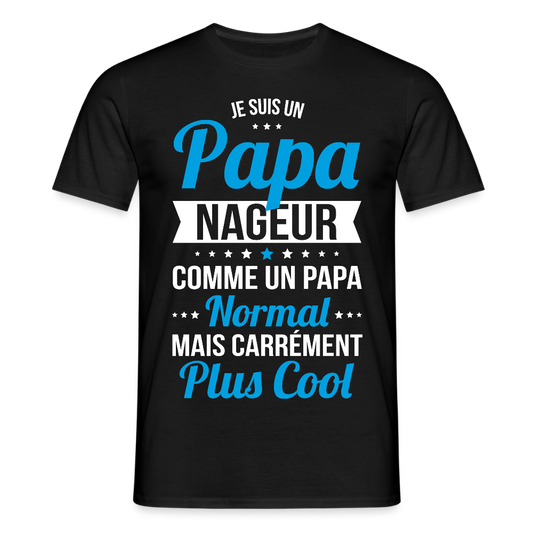 T-shirt Homme - Papa nageur plus cool - noir