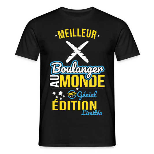 T-shirt Homme - Meilleur Boulanger au monde - 100% génial - noir