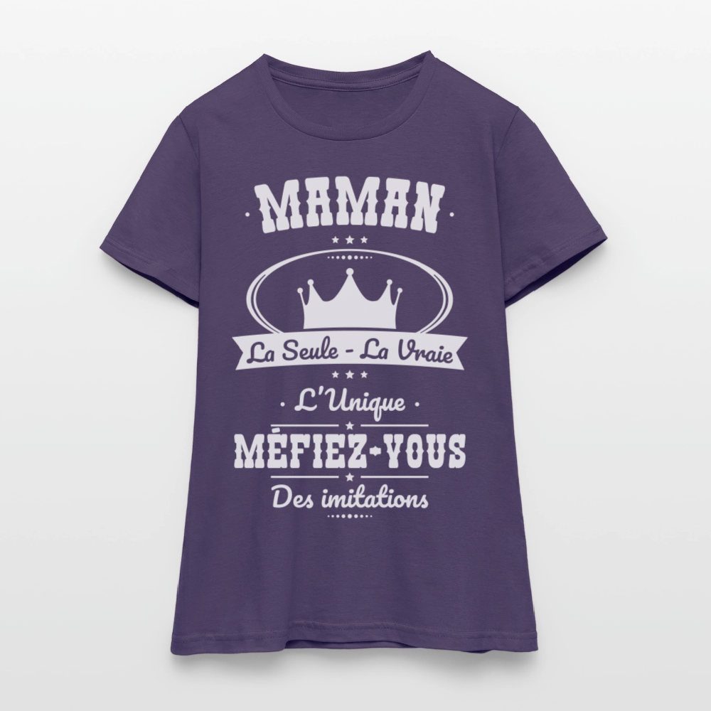 T-shirt Femme - Maman - la seule - la vraie - l'unique - violet foncé