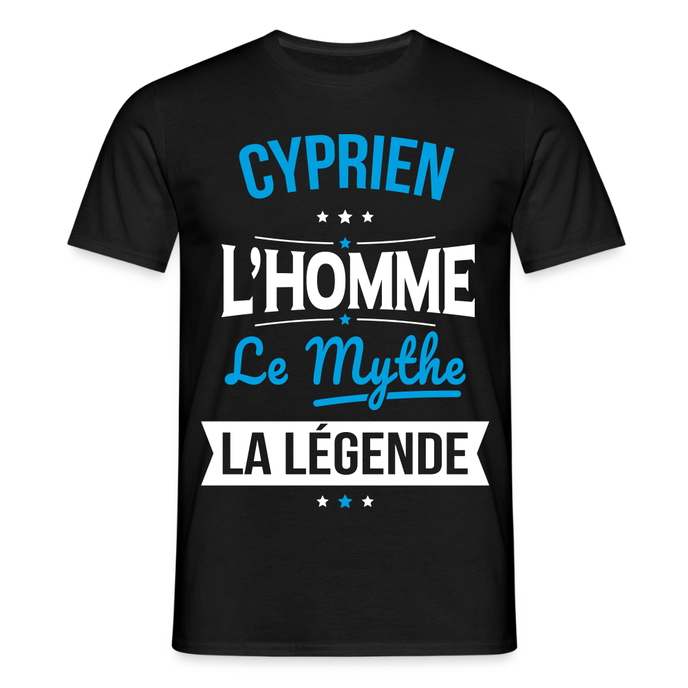 T-shirt Homme - Cyprien - l'Homme - le Mythe - la Légende - noir