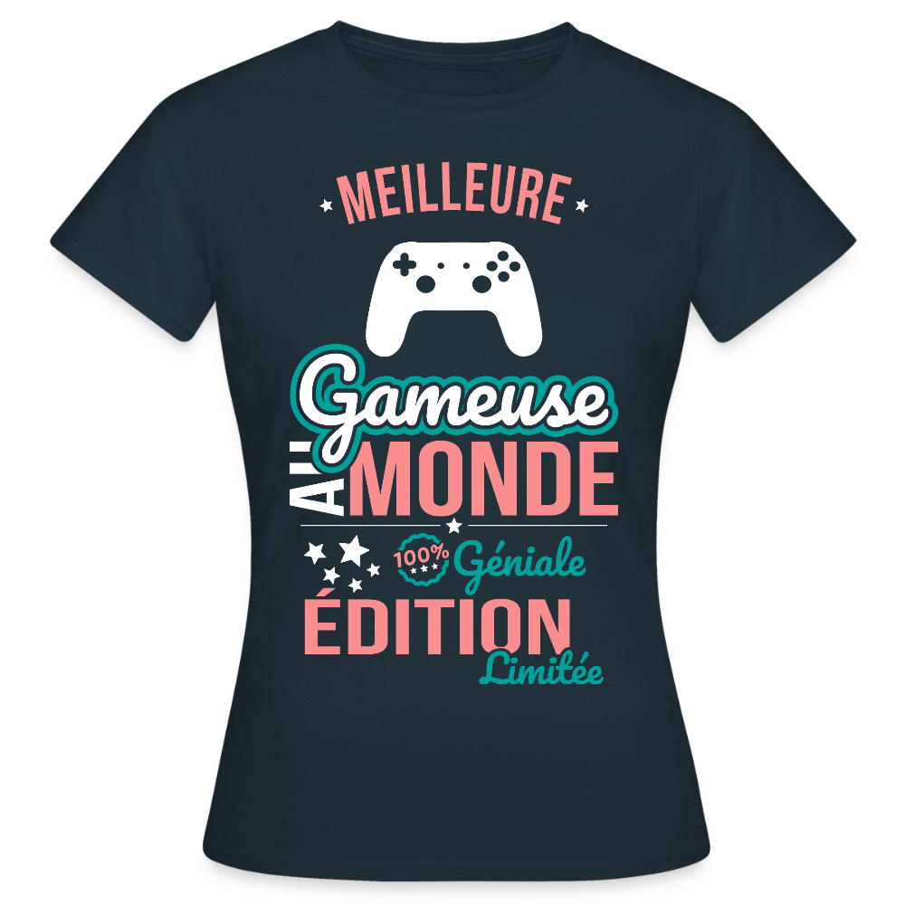 T-shirt Femme - Meilleure Gameuse au monde - 100% géniale - marine