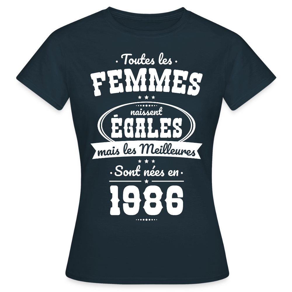 T-shirt anniversaire femme 40 ans – Les meilleures sont nées en 1986 - marine