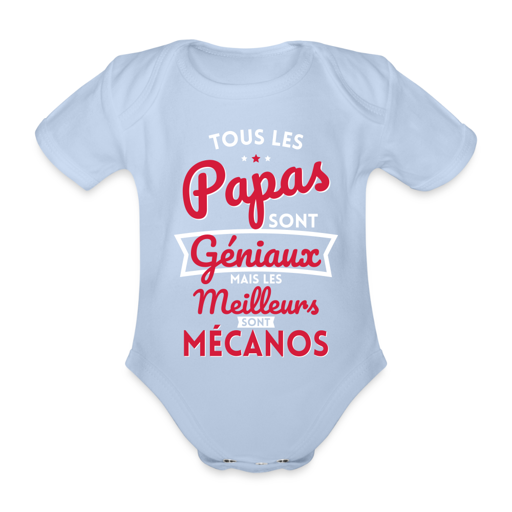 Body Bébé bio manches courtes - Papas géniaux - Les meilleurs sont mécanos - ciel