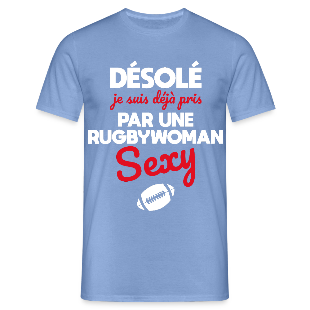 T-shirt Homme - Je suis pris par une rugbywoman sexy - carolina blue