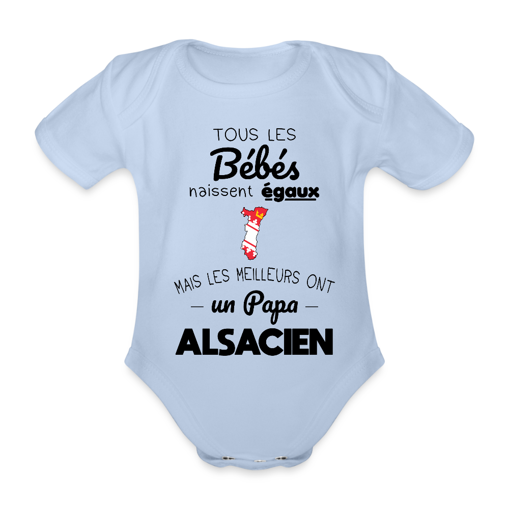 Body Bébé bio manches courtes - Les Meilleurs Ont Un Papa Alsacien - ciel
