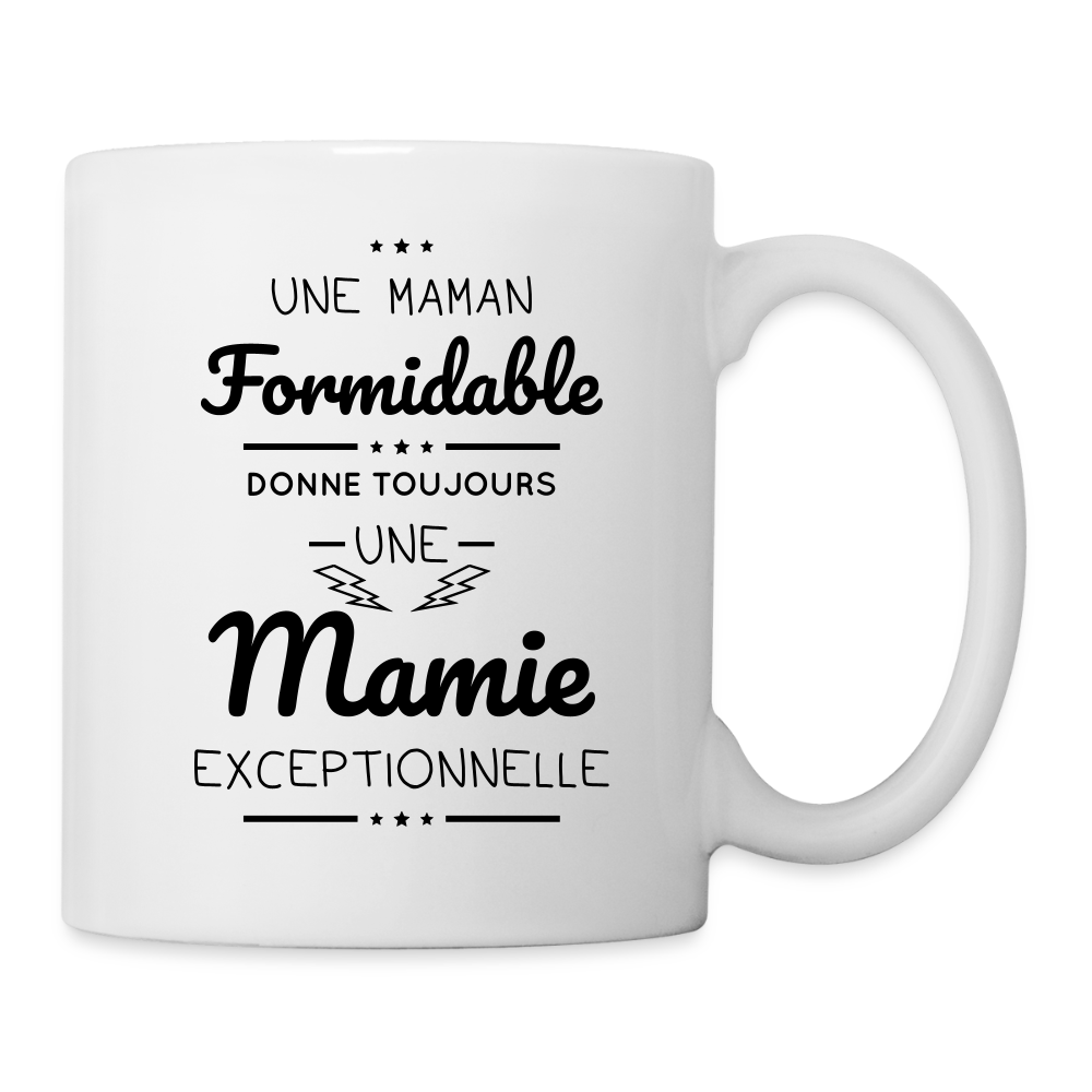 Mug blanc - Une Maman formidable donne une Mamie exceptionnelle - blanc
