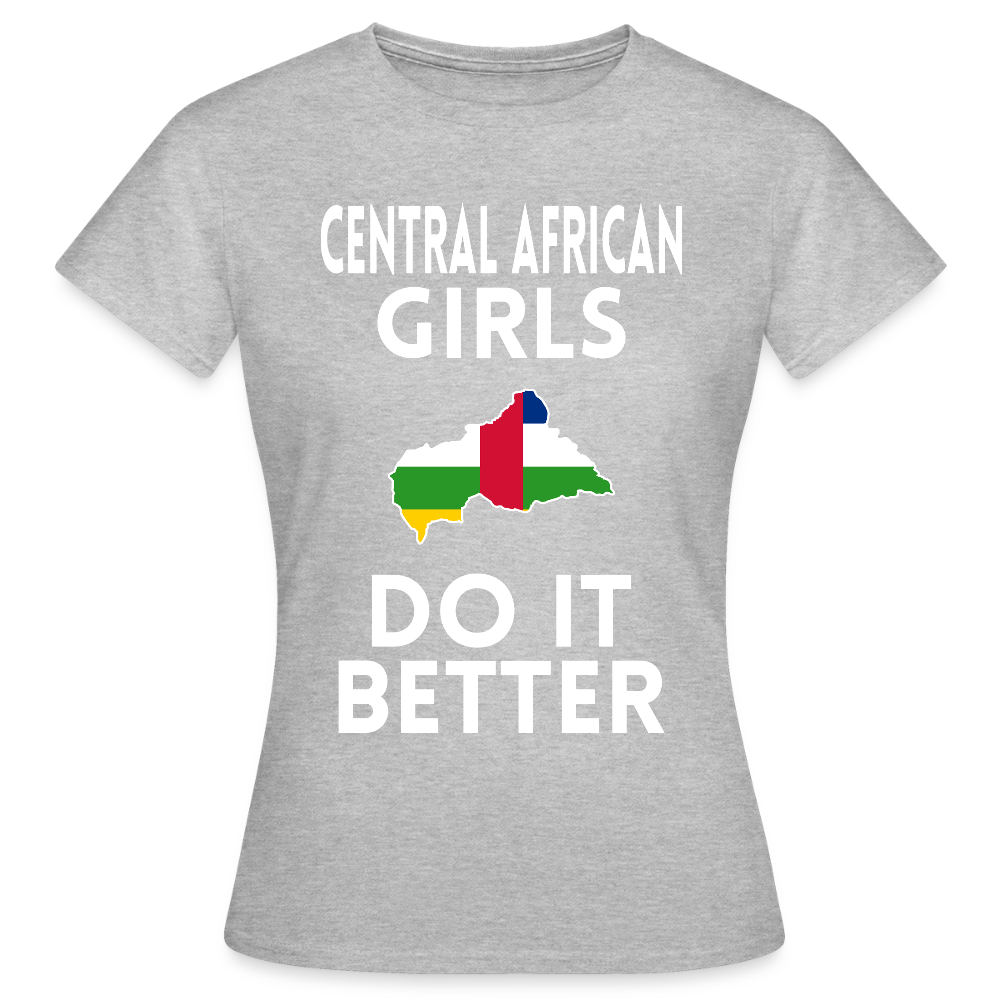 T-shirt femme - Central African Girls Do It Better - gris chiné
