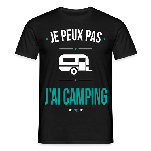 T-shirt Homme - Je peux pas j'ai Camping - noir