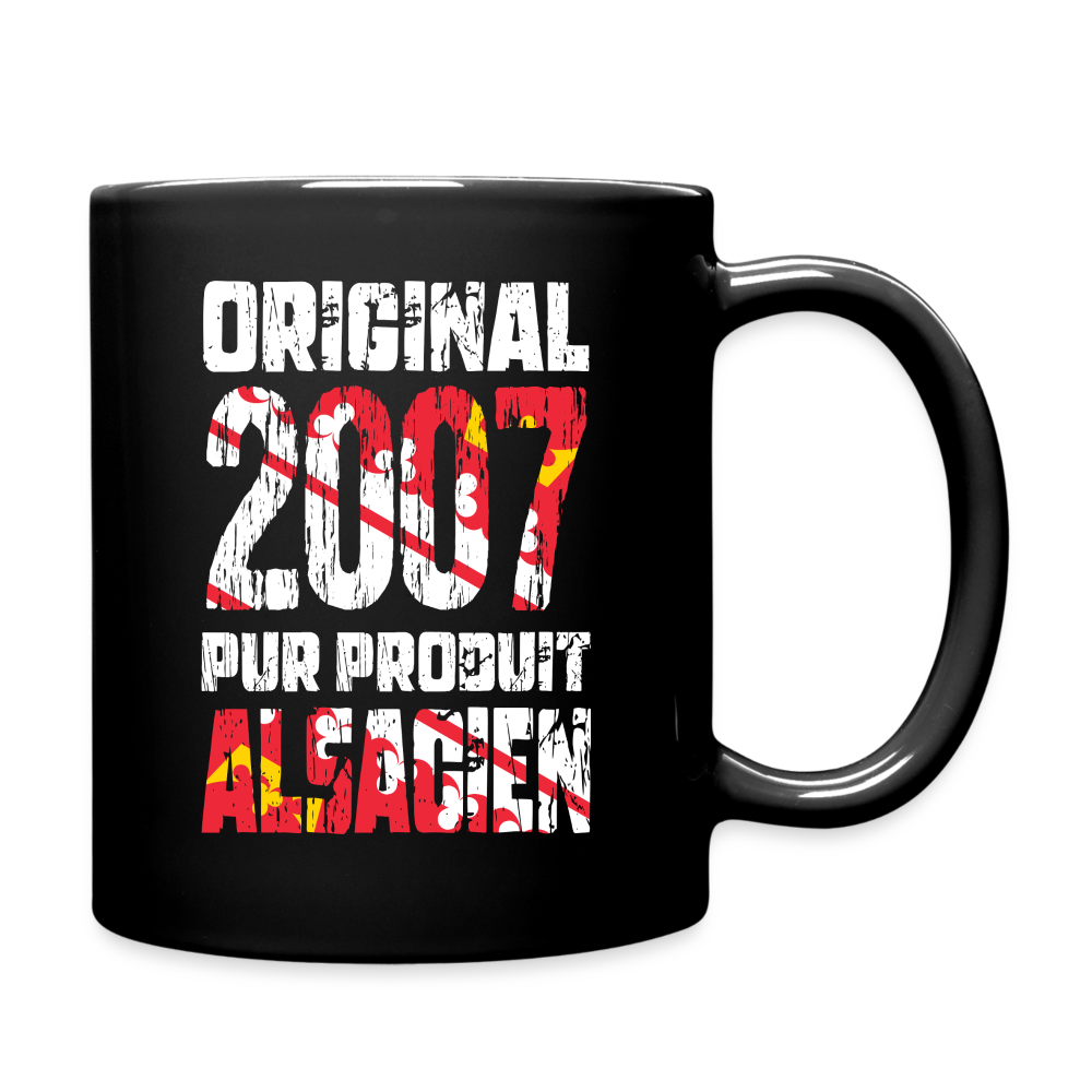 Mug uni - Anniversaire 18 Ans - Original 2007 - Pur produit Alsacien - noir
