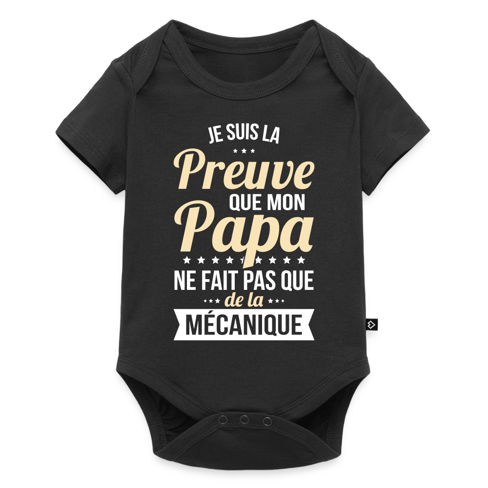 Body Bébé bio manches courtes - Mon Papa Ne Fait Pas Que De La Mécanique - noir