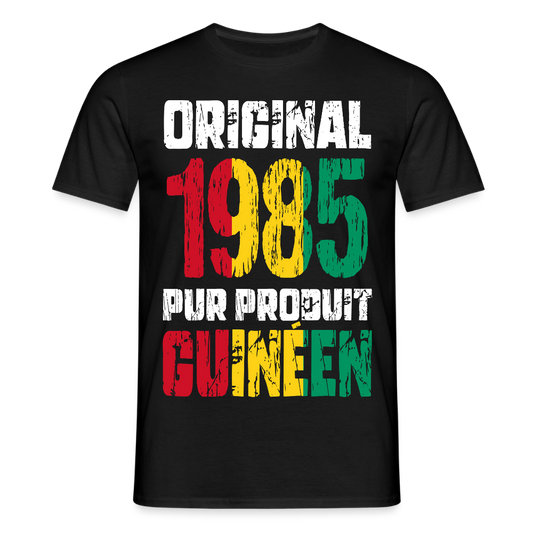 T-shirt Homme - Anniversaire 40 Ans - Original 1985 - Pur produit Guinéen - noir