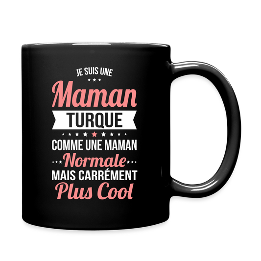 Mug uni - Maman Turque plus cool - noir