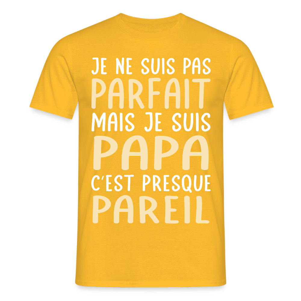 T-shirt Homme - Je ne suis pas parfait mais je suis Papa - jaune