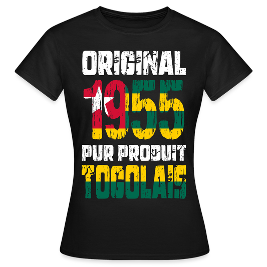 T-shirt Femme - Anniversaire 70 Ans - Original 1955 - Pur produit Togolais - noir