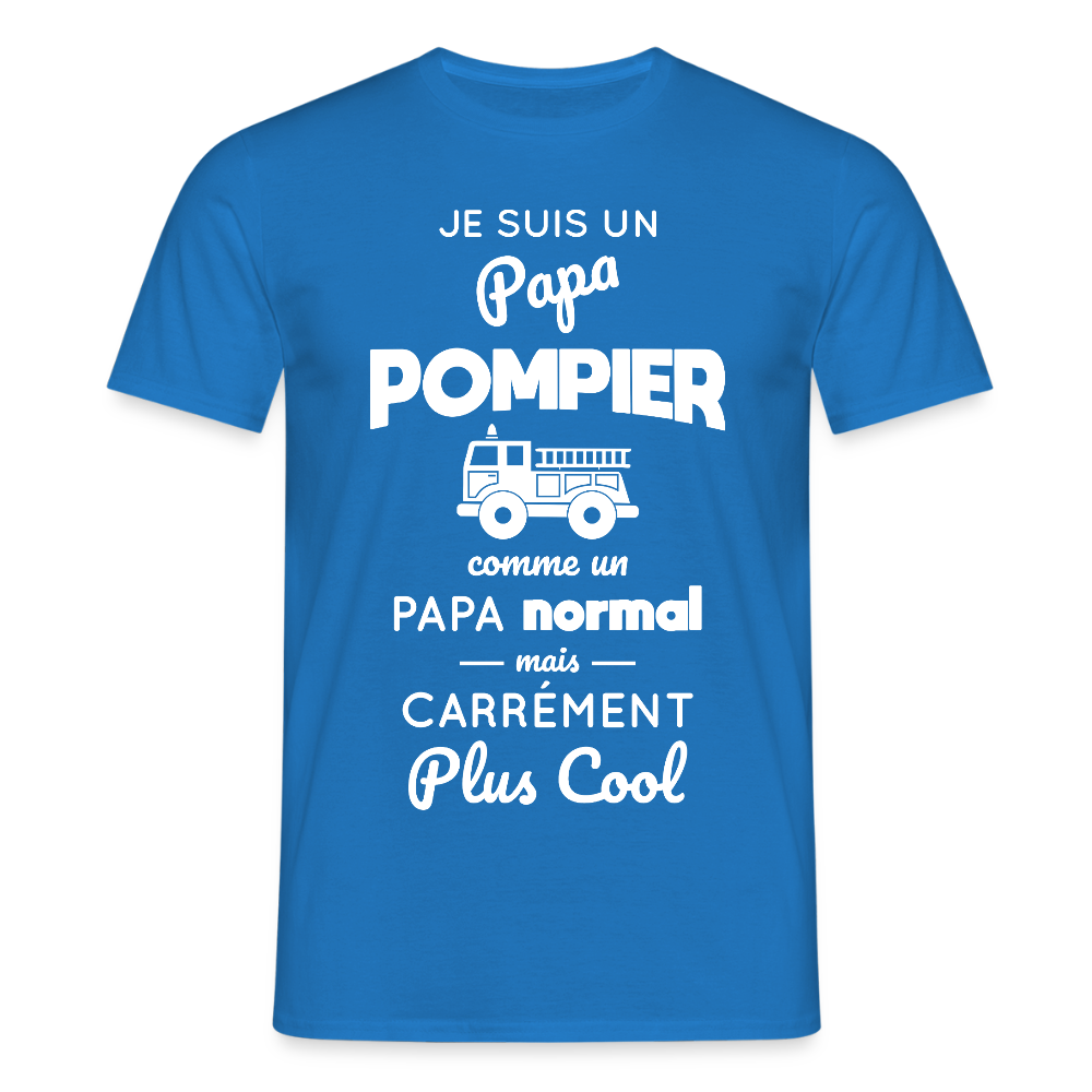 T-shirt Homme - Papa pompier plus cool - bleu royal