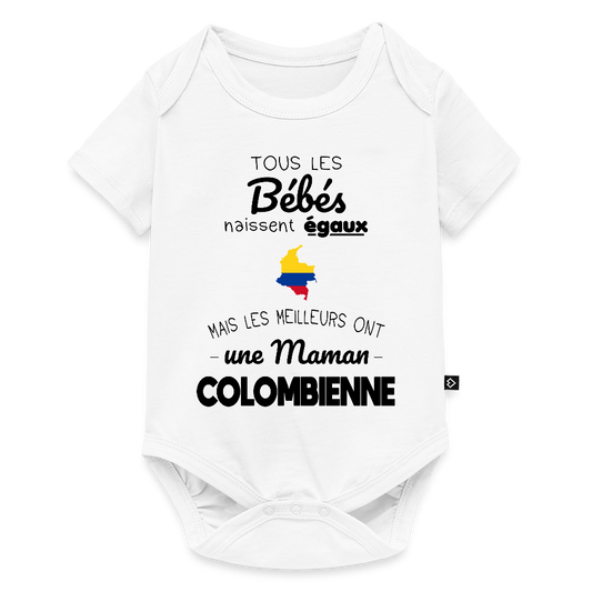 Body Bébé bio manches courtes - Les Meilleurs Ont Une Maman Colombienne - blanc