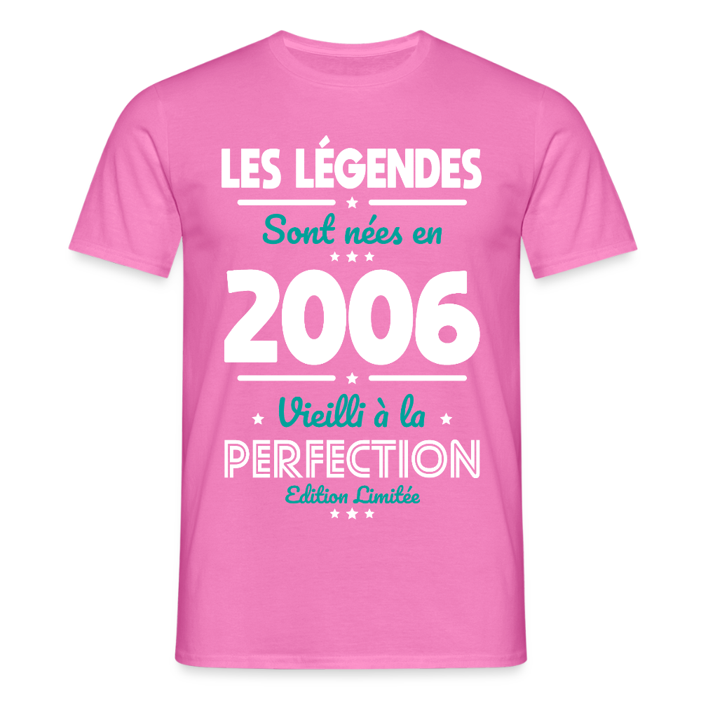 T-shirt anniversaire homme 20 ans – Les légendes sont nées en 2006 - rose