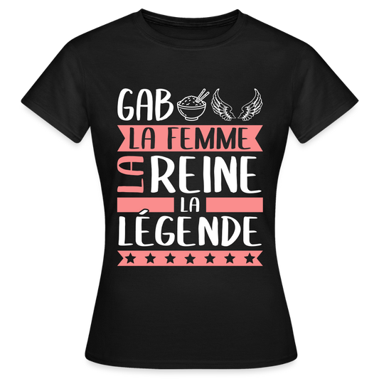 T-shirt femme Gabrielle rébus – La femme, la reine, la légende - noir