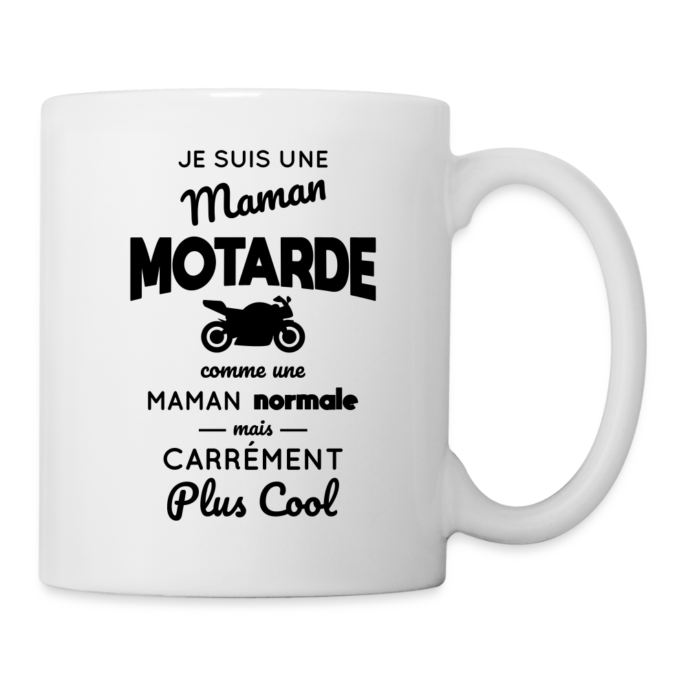 Mug blanc - Maman motarde plus cool - blanc
