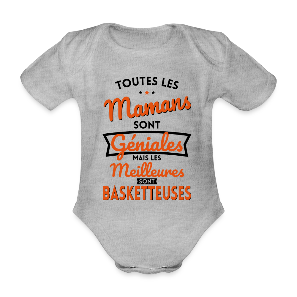 Body Bébé bio manches courtes - Mamans géniales - Les meilleures sont basketteuses - gris chiné