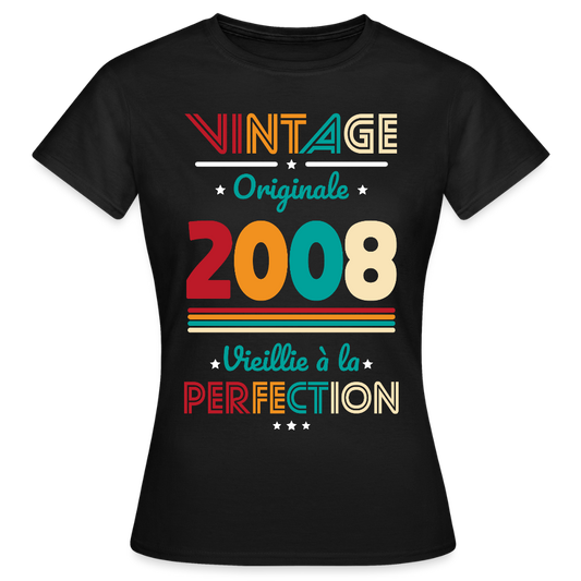 T-shirt anniversaire femme 18 ans – Vintage, originale, 2008 - noir