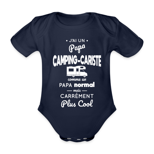 Body Bébé bio manches courtes - J'ai un papa camping-cariste - marine foncé