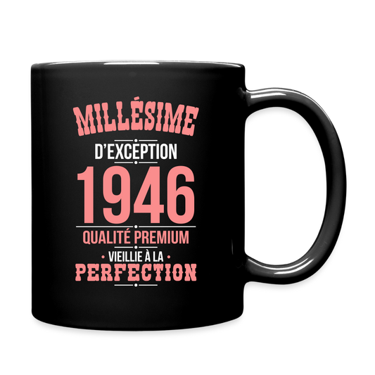 Mug uni anniversaire 80 ans femme – Millésime d’Exception 1946 - noir