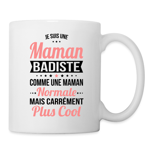 Mug blanc - Maman badiste plus cool - blanc